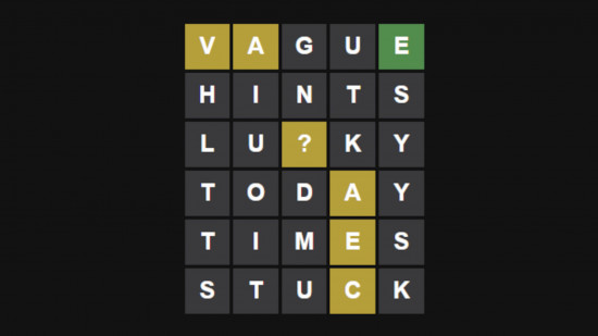 Best browser games - A black background with a six row Wordle grid on it, reading VAGUE, HINTS, LU?KY, TODAY, TIMES, STUCK.