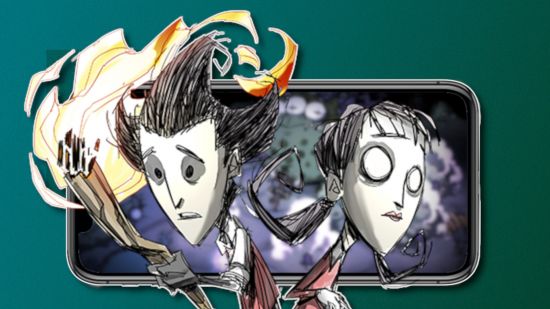 Don't Starve Together mobile: Wilson and Willow from Don't Starve Together holding a torch. They are pasted over an iPhone showing a blurred game screenshot. All of this is outlined in white and pasted on a blueish-green dark PT background
