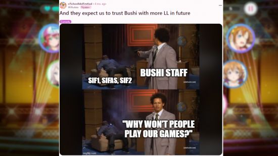 Love Live games: A screenshot of an Eric Andre Love Live meme from Reddit, pasted on a blurred SIF2 gameplay screenshot